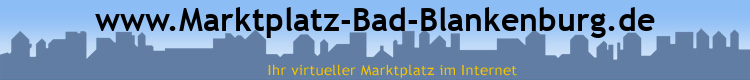 www.Marktplatz-Bad-Blankenburg.de